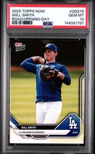 2025 TOPPS NOW ROAD TO OPENING DAY #OD275 WILL SMITH PSA 10