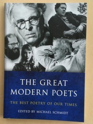 The Great Modern Poets: The Best Poetry of Our Times,Michael Sch