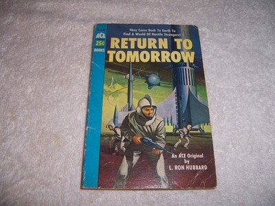 Return To Tomorrow L. Ron Hubbard pb ACE 1954