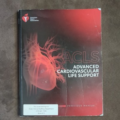 ACLS Advanced Cardiovascular Life Support Provider Manual 2020 AHA