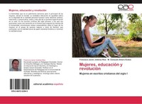 Mujeres, EducacióN Y RevolucióN Francisco Javier JiméNez RíOs
