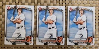Colin Yeaman 2025 1st Bowman Draft BD-47 Orioles Buy One, Get Two Free!