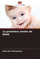 Hans Eric Ramaroson | La PremièRe AnnéE De BéBé | Taschenbuch | FranzöSisch