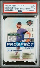 Rookie RC 2024 panini prospect edition PSA 9 CADE DENTON TICKET STUB /90