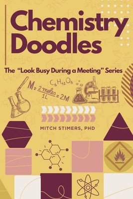 Chemistry Doodles: Look Busy During a Meeting