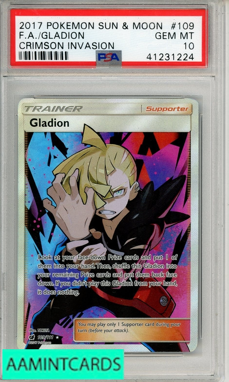 2017 POKEMON SUN MOON CRIMSON INVASION FA GLADION #109 PSA 10 GEM MT