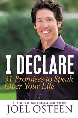 I Declare: 31 Promises to Speak Over Your Life by Osteen, Joel 145552932X