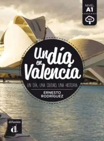 Un Dia En Valencia (A1) | + Audio Download | Ernesto Rodriguez | Taschenbuch-image