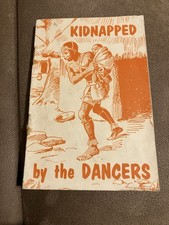 Kidnapped by the dancers - booklet by Lois Chapman, Illustrated by Greta Jones