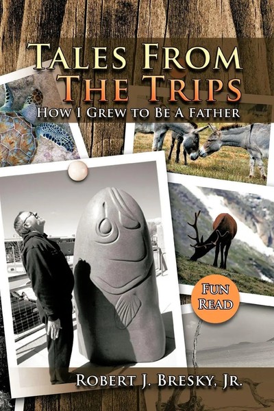 Robert J. Bresky Jr | Tales From The Trips | Taschenbuch | Englisch (2011)-image