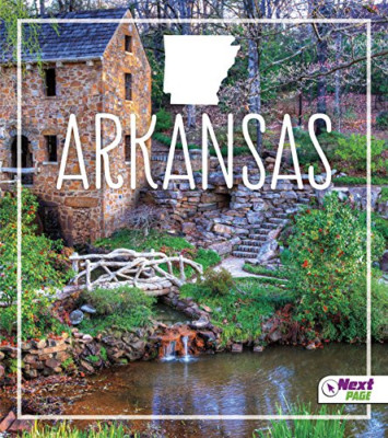 Arkansas (States) - Library Binding NEW Jason Kirchner  Aug. 2016