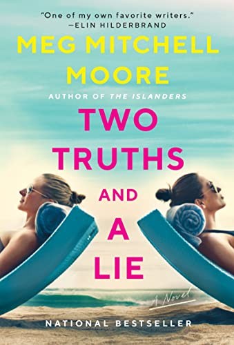 Two Truths and a Lie - Moore, Meg Mitchell