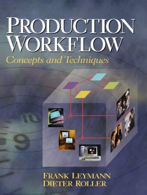 Produktions-Workflow: Konzepte und Techniken Frank, Roller, Diät