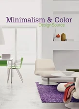 Minimalism and Color DesignSource Paperback Aitana Lleonart