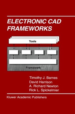 Barnes - Electronic CAD Frameworks - New hardback or cased book - 06 - X555z