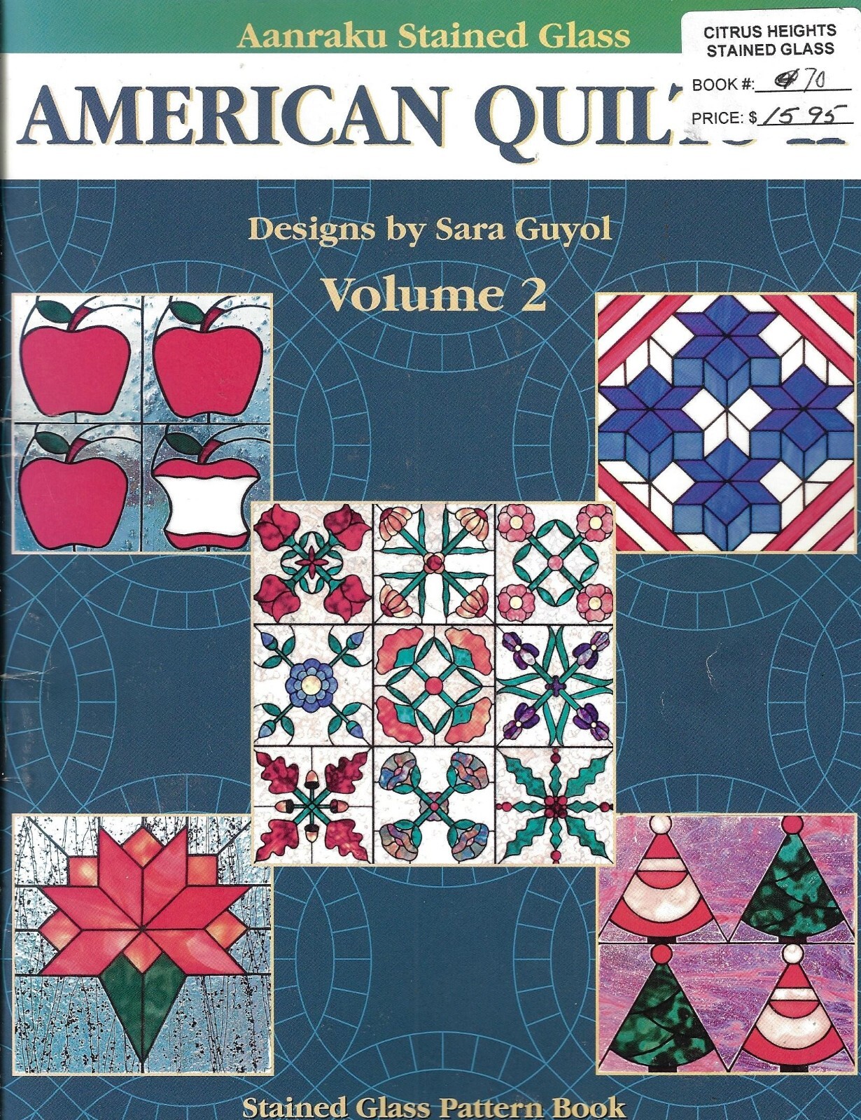 Aanraku Stained Glass Patterns: Aanraku American Quilt Volume 2 (Paperback)