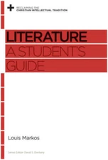 Literature: A Student's Guide - Paperback By Markos, Louis - GOOD