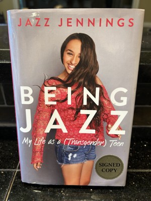 Being Jazz Hardcover Book: Autographed  Signed Copy by Jazz Jennings