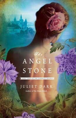 The Angel Stone A Novel Juliet Dark Taschenbuch Random House Publishing Group