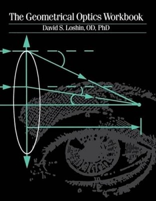 The Geometrical Optics Workbook, 1e - Paperback - GOOD