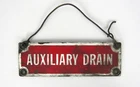 Vintage Porcelain Auxiliary Drain Sign