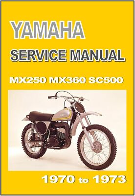 YAMAHA Workshop Manual MX250 MX360 SC500 for 1970 1971 1972 and