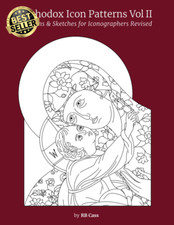 Orthodox Icon Patterns Vol II: Patterns & Sketches for Iconographers