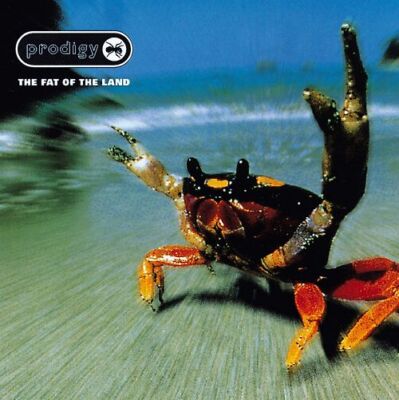 the Prodigy - The Fat of the Land