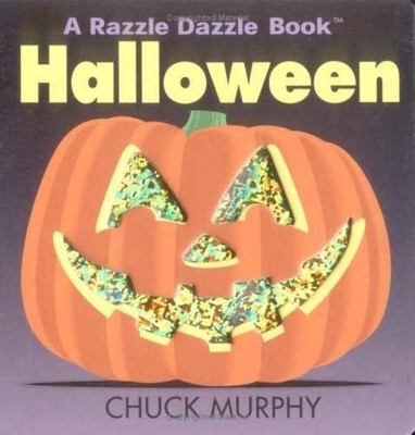 Halloween (Razzle Dazzle Book) - Board book, by Murphy Chuck - Very Good