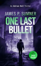 One Last Bullet: 3 (Adrian Hell). Sumner, Sumner, 9781036702977 Free Shipping**