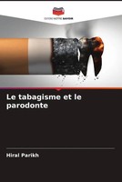 Hiral Parikh | Le Tabagisme Et Le Parodonte | Taschenbuch | FranzöSisch (2022)