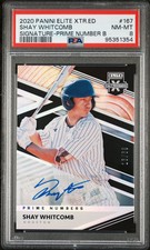 2020 PANINI ELITE EXTRA ED SIGNATURE-PRIME NUM B #167 SHAY WHITCOMB 16/63 PSA 8