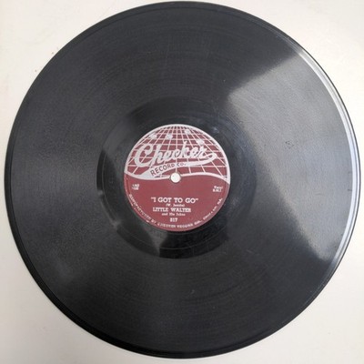 Little Walter & His Jukes 78  I Got to Go (VG+) / Roller Coaster (strong VG)