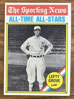 1976 Topps - The Sporting News AllTime All-Stars Lefty Grove #350