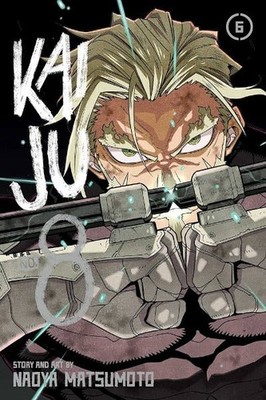 Kaiju No. 8 : Volume 6   Naoya Matsumoto, Paperback, Brand New