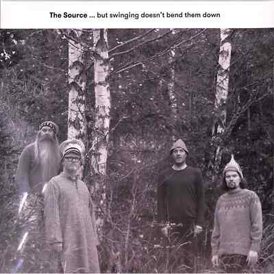 The Source / ...BUT SWINGING DOESNT BEND THEM DOWN (LP) / Odin / 00152024 / 12 