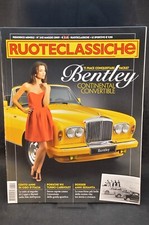 RUOTECLASSICHE RIVISTA N° 245 MAGGIO 2009 BENTLEY CONTINENTAL RIVISTA AUTO