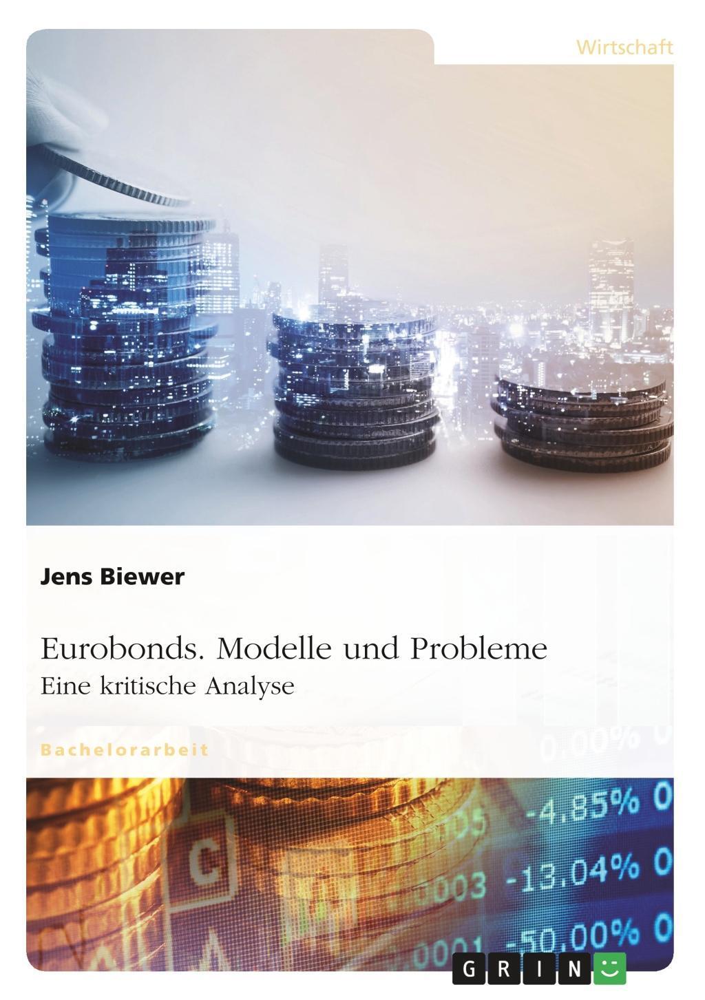 Eurobonds. Modelle Und Probleme | Buch | 9783668573321