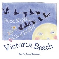 Good Night, Good Night, Victoria Beach Rae St. Clair Bridgman Taschenbuch 2022