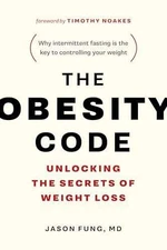 The Obesity Code - Unlocking the Secrets - Paperback, by Fung Dr. Jason - Good