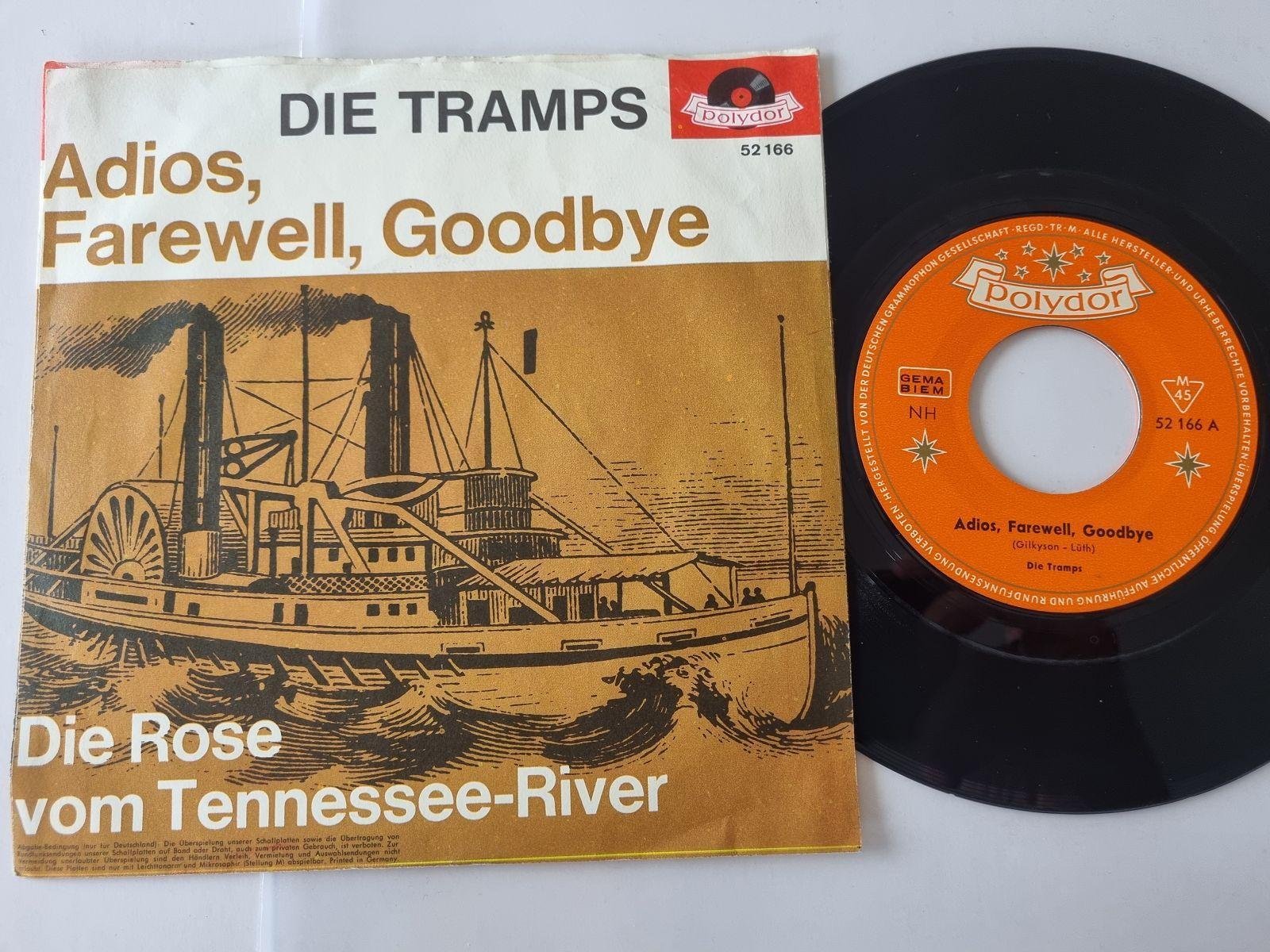 7"" Single Die Tramps - Adios, farewell, goodbye Vinyl Germany