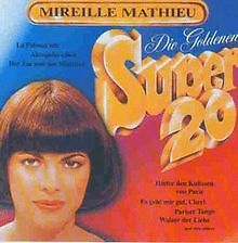 Goldene Super 20 von Mathieu,Mireille | CD | ...