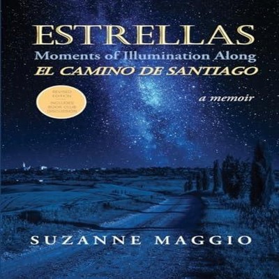 Estrellas Moments of Illumination Along El Camino de Santiago Mom