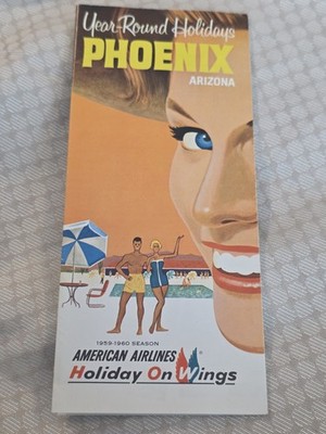 Vintage 1959 American Airlines Phoenix Arizona Travel Brochure -Holiday On Wings