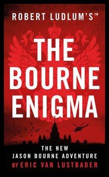 Robert Ludlums The Bourne Enigma (Jason Bourne) von Lus... | Buch | Zustand gut