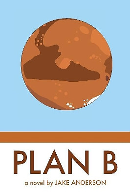 Plan B By Jake Anderson - New Copy - 9781978325173