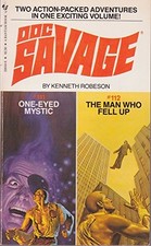 ONE-EYED MYSTIC/THE MAN WHO FELL UP (DOC SAVAGE) By Kenneth Robeson *Excellent*