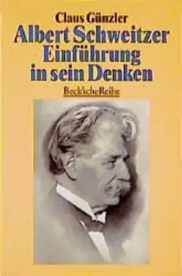 Claus Günzler | Albert Schweitzer | Taschenbuch | Deutsch (1996) | 195 S. | Beck
