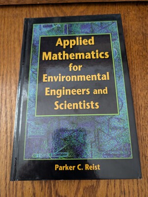 Applied Mathematics for Environmental Engineers and Scientists