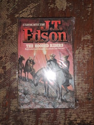 A Floating Outfit Story JT Edson The Hooded Riders Nightraiders & Renegades Book